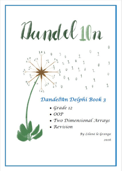 Dandel10n Delphi Gr 12 Information Technology (Ebook 3)