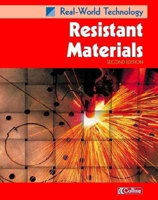 Real World Technology Resistant Materials