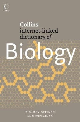 Collins Dict of Biology
