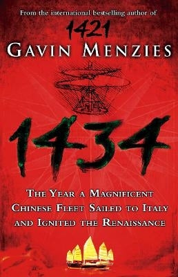 1434 the Year a Chinese Fleet Sailed to Italy (H/C)