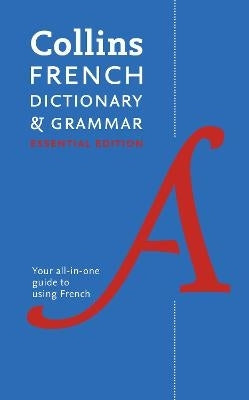 Collins French Essential Dict and Grammar