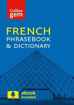 Collins Gem French Phrasebook and Dict