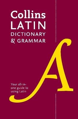 Collins Latin Dict and Grammar
