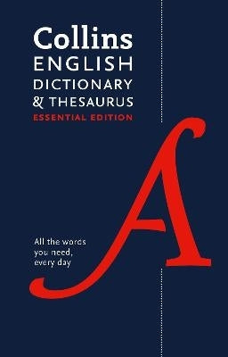 Collins English Dictionary and Thesaurus Essential