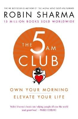 5 Am Club Own Your Morning Elevate Your Life