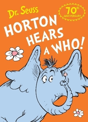 Horton Hears a Who (70Th Anniversary Edition)