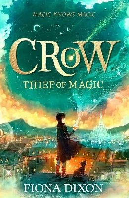 Crow Thief of Magic