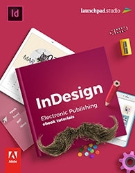 Adobe in Design Electronic Publishing (Ebook PDF Smartswot Platform)