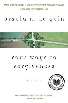 Four Ways to Forgiveness Stories
