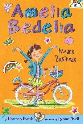 Amelia Bedelia Means Business