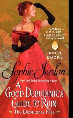 Good Debutantes Guide to Ruin