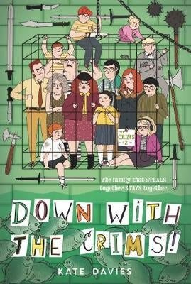 Crims Down With the Crims (Book 2)