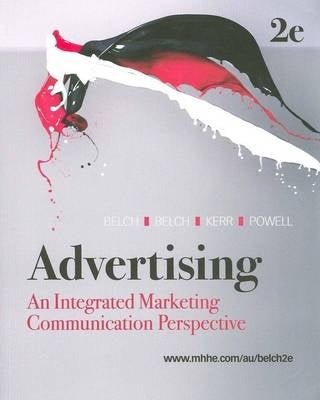 Advertising an Integrated Marketing Communication Perspective