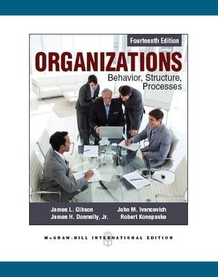 Organizations Behavior Structure Processes (Ie)