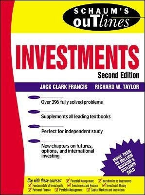 Schaum Outline of Investments