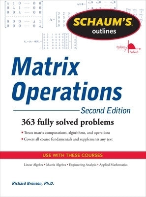 Schaums Outline of Matrix Operations