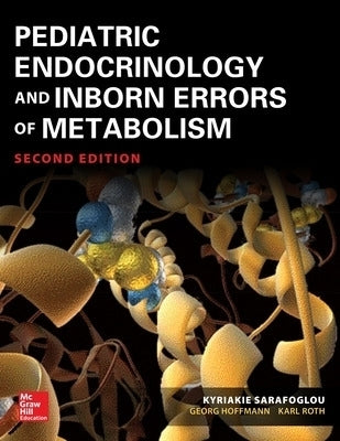 Pediatric Endocrinology and Inborn Errors of Metabolism (H/C)
