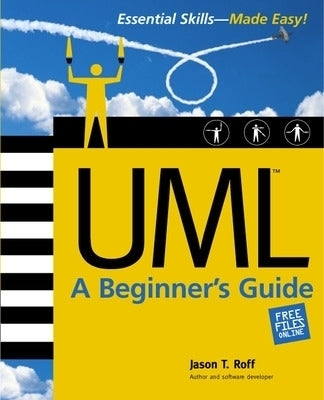 Uml a Beginners Guide
