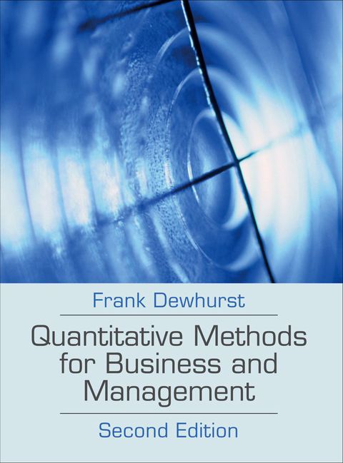 Quantitative Methods for Business and Management