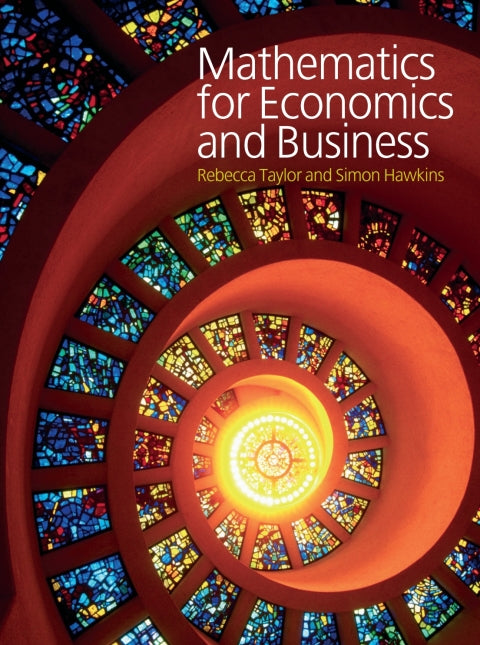Mathematics for Economics and Business