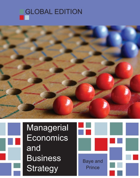 Managerial Economics and Business Strategy