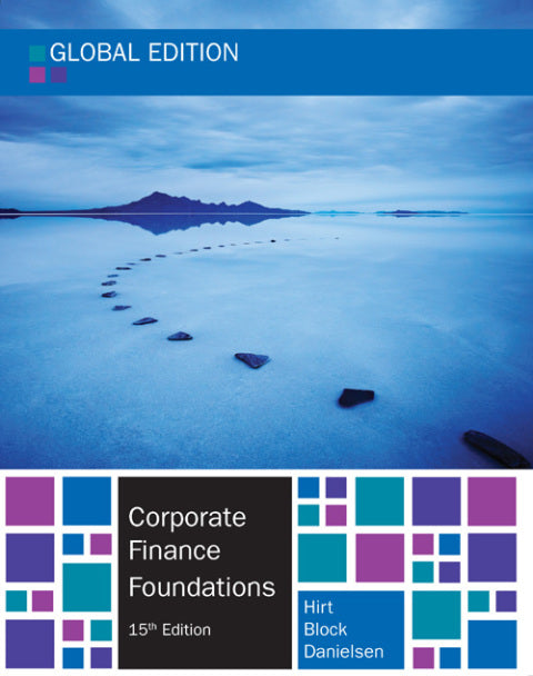 Corporate Finance Foundations (Global Edition)