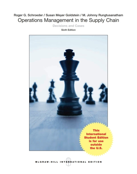 Operations Management in the Supply Chain Decisions and Cases