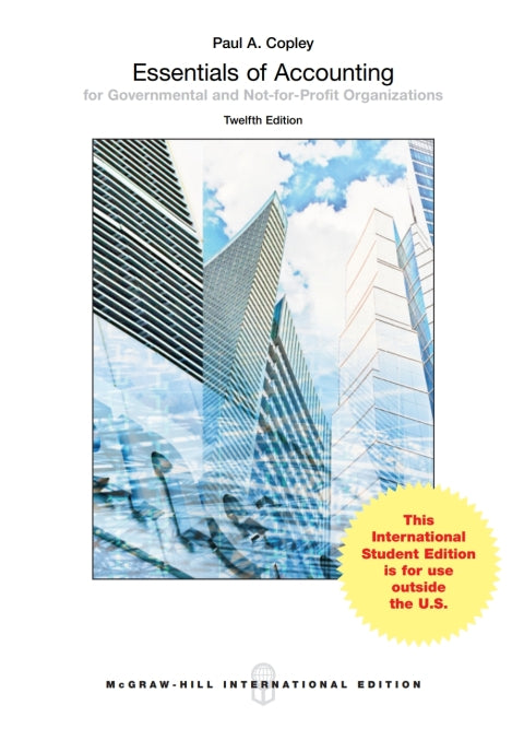 Essentials of Accounting for Governmental and Not for Profit Organizations