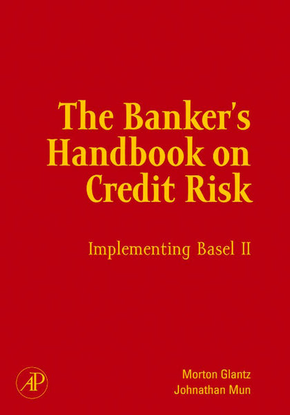 Bankers Handbook on Credit Risk