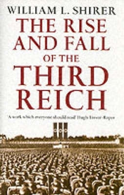 Rise and Fall of the Third Reich