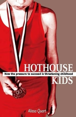 Hothouse Kids