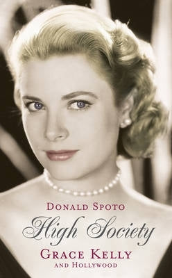 High Society Grace Kelly and Hollywood