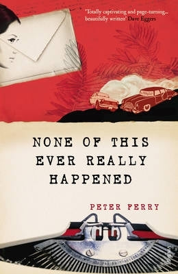 None of This Ever Really Happened (P/B)