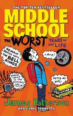 Middle School 1 the Worst Years of My Life
