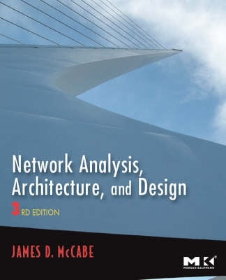 Network Analysis Architecture and Design
