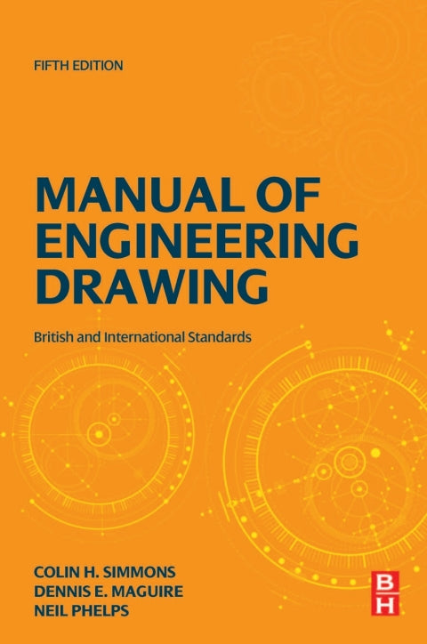 Manual of Engineering Drawing British and International Standards