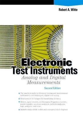 Electronic Test Instruments Analog and Digital Measurements (H/C)