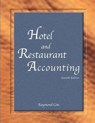 Hotel and Restaurant Accounting (Includes Final Examination Answer Sheet)