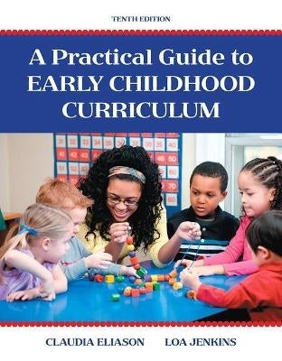 Practical Guide to Early Childhood Curriculum
