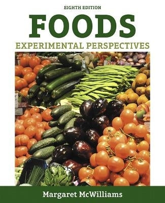 Foods Experimental Perspectives