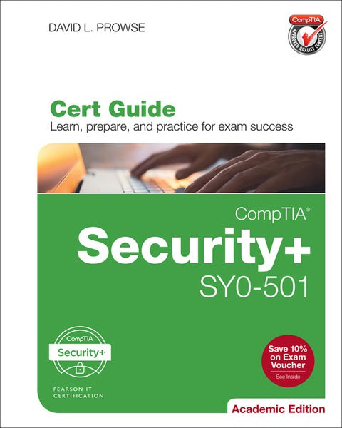 Comptia Security+ Sy0-501 Cert Guide