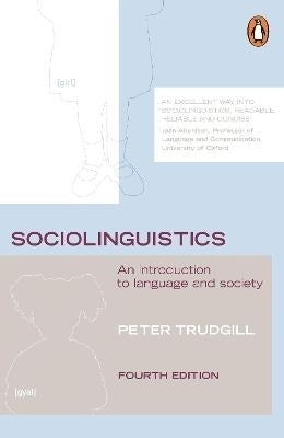 Sociolinguistics an Introduction to Language and Society