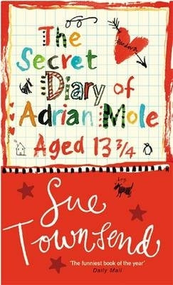 Secret Diary of Adrian Mole Aged Thirteen and Three Quarter