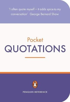 Penguin Pocket Dict of Quotations