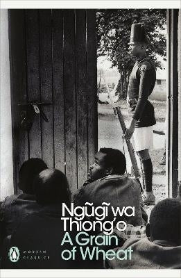 Grain of Wheat (Penguin Modern Classics)