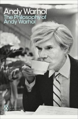 Philosophy of Andy Warhol (Penguin Modern Classics)