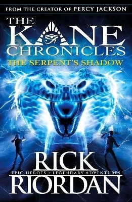 Kane Chronicles the Serpents Shadow
