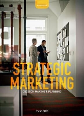 Strategic Marketing Decision Making and Planning
