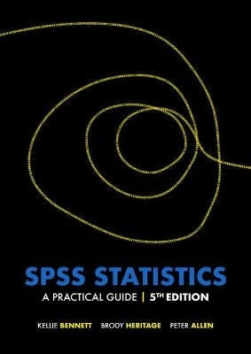 Spss Statistics a Practical Guide