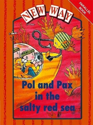 New Way Orange Level Parallel Books Pol and Pox in the Salty Red Sea